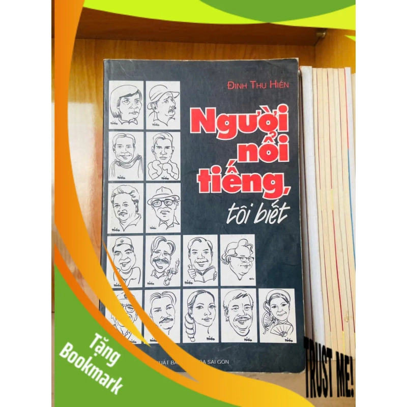 (TẶNG BOOKMARK) Người nổi tiếng tôi biết / Đinh Thu Hiền VĂN HỌC - RBK3012 949042