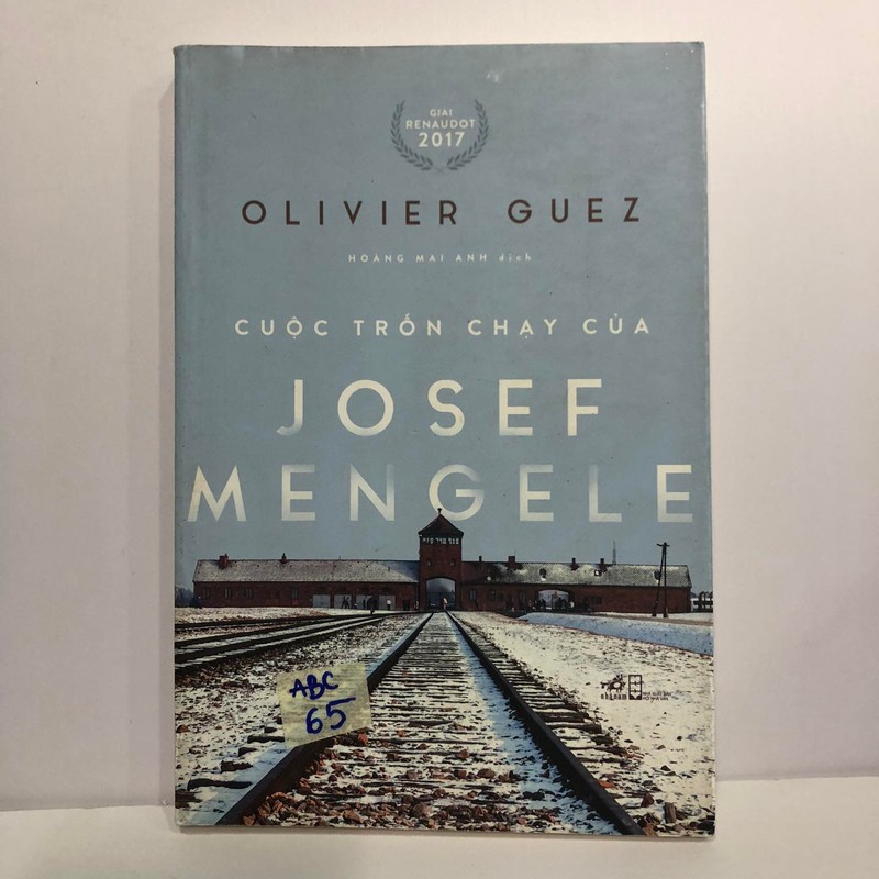 Cuộc trốn chạy của Josef Mengele - Oliver Guez 150757