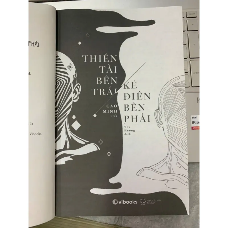 THIÊN TÀI BÊN TRÁI, KẺ ĐIÊN BÊN PHẢI - CAO MINH 572277