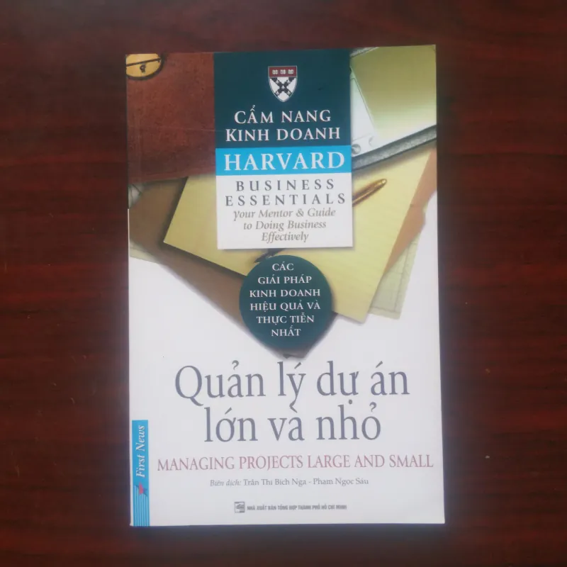 Quản Lý Dự Án Lớn & Nhỏ - Project Management - Harvard Business Essentials 1029862