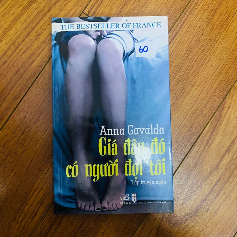 Giá Đâu Đó Có Người Đợi Tôi - Anna Gavalda#HATRA 443078