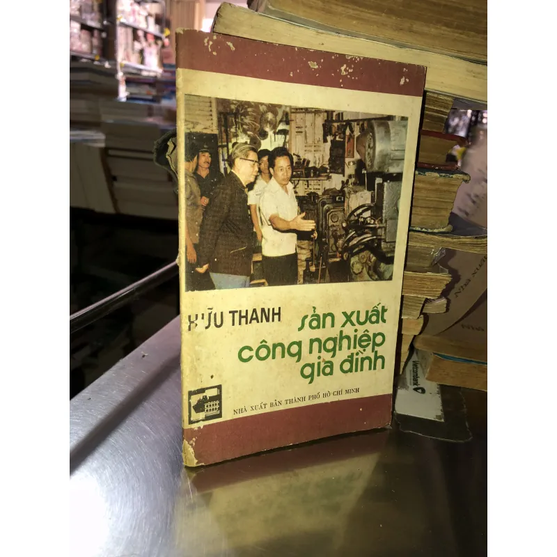 Sản xuất công nghiệp gia đình - Hữu Thanh 1042139