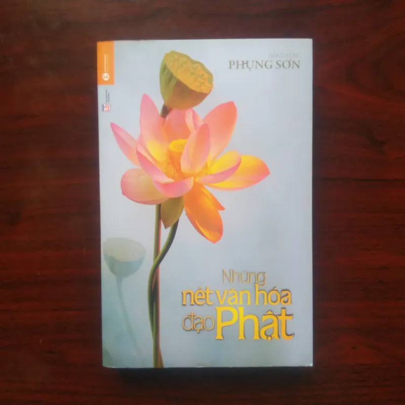 [Sách Phật Giáo] Những Nét Văn Hóa Đạo Phật (Phụng Sơn) 932322