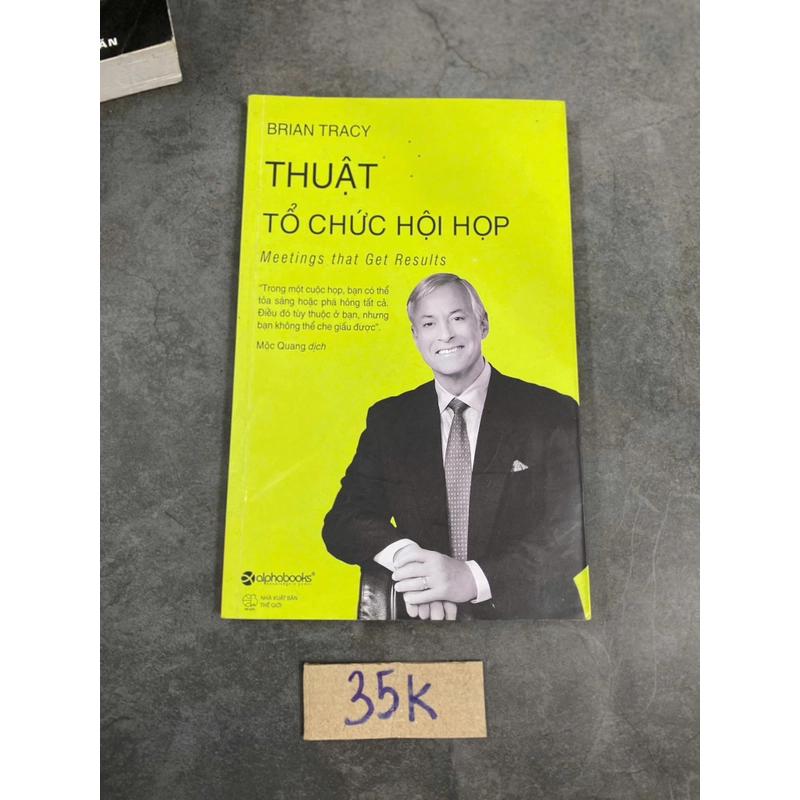 Thuật tổ chức hội họp-Brian Tracy 520943
