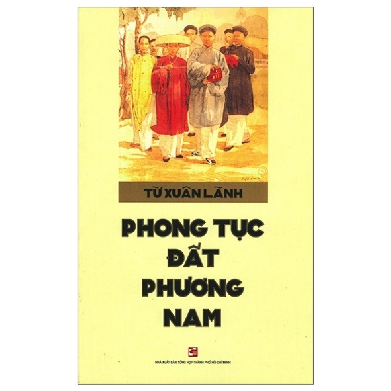 Phong Tục Đất Phương Nam - Từ Xuân Lãnh 286939