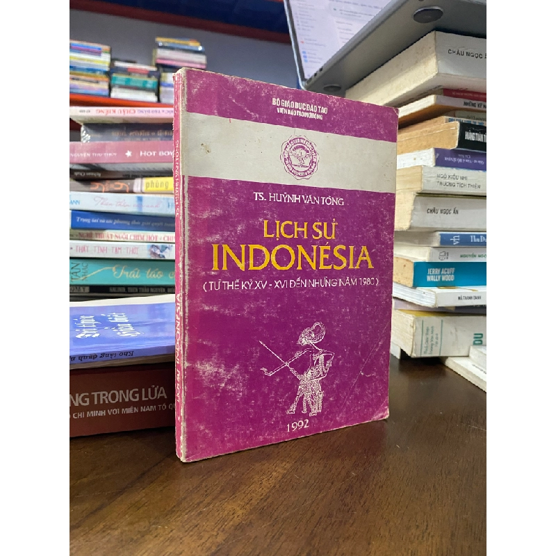 Lịch sử Indonesia - TS. Huỳnh Văn Tòng 474617