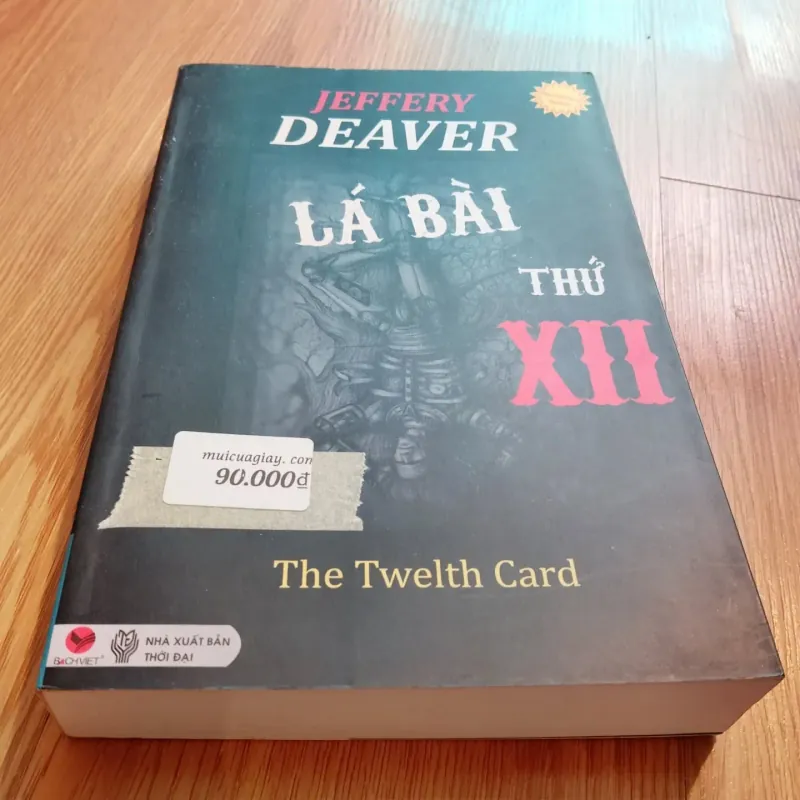 Lá bài thứ XII -  Jeffery Deaver 752346