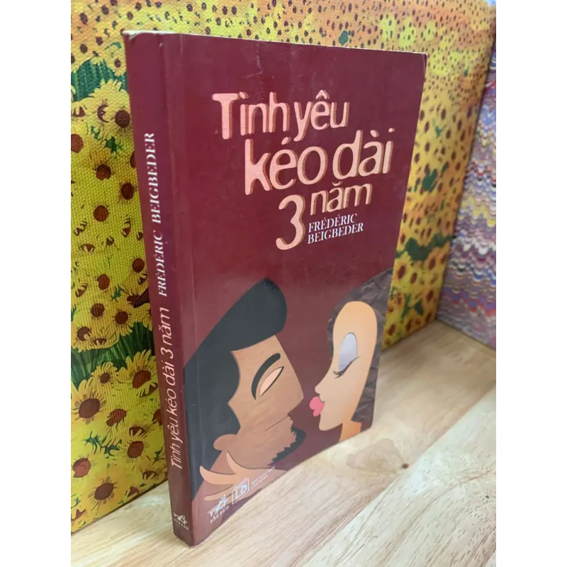 Tình Yêu Kéo Dài 3 Năm - Frédéric Beigbeder 927538