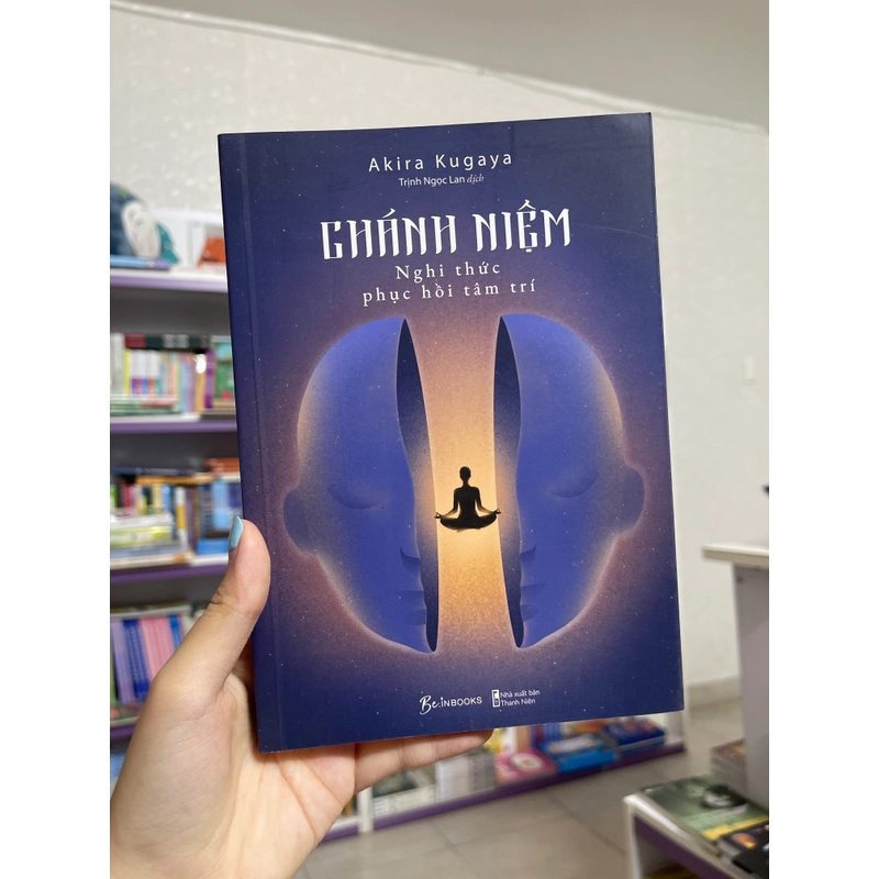 Chánh niệm-Nghi thức phục hồi tâm trí - Akira Kugaya 469616