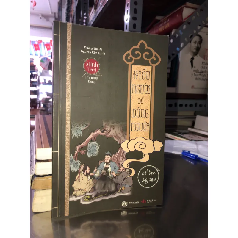 Hiểu người để dùng người - Dương Thu Ái - Nguyễn Kim Hanh 763708