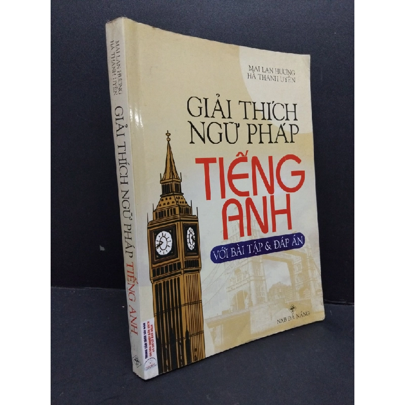 Giải thích ngữ pháp tiếng Anh mới 70% ố ẩm 2012 HCM1410 Mai Lan Hương - Hà Thanh Uyên HỌC NGOẠI NGỮ 308046