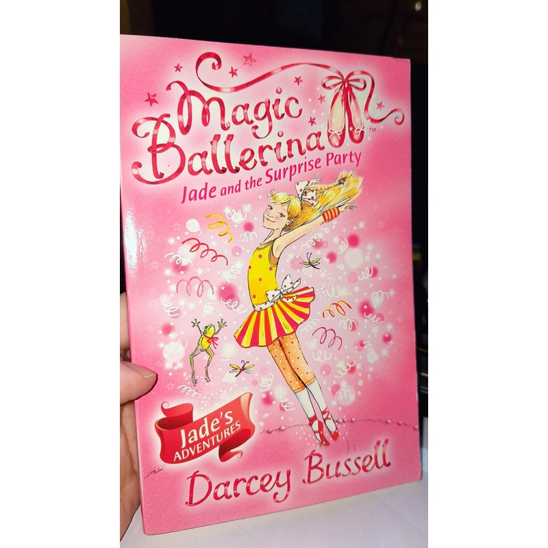 Magic ballerina - Jade and the surprise party (Ngoại văn cho bé gái) 496142