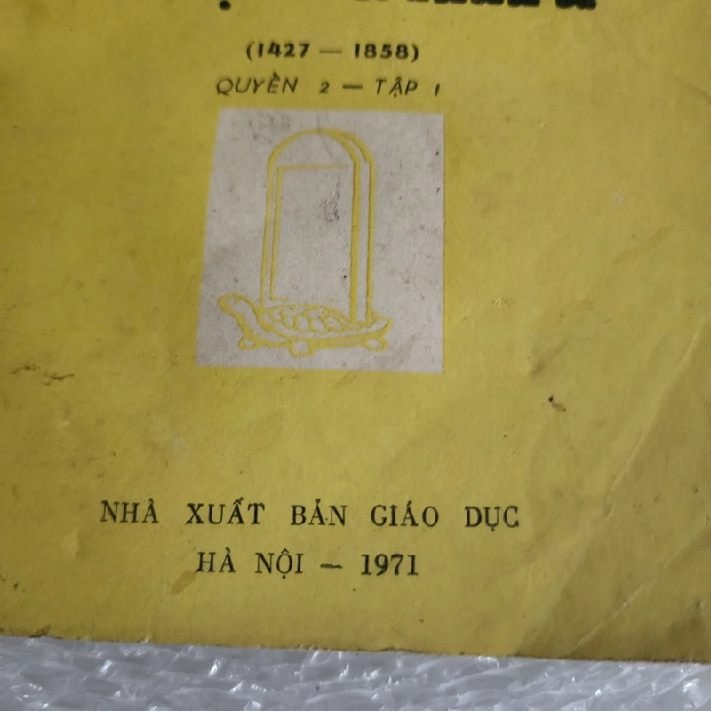 Lịch sử Việt Nam 1427-1858 | Trương hữu quýnh. Nguyễn phan quang | 1971 525874