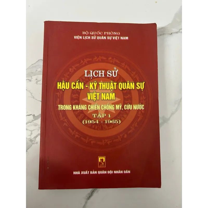 Lịch sử Hậu cần – Kỹ thuật Quân sự Việt Nam trong kháng chiến chống Mỹ cứu nước 758560