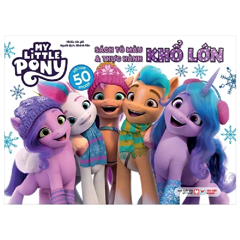 My Little Pony - Sách Tô Màu & Thực Hành Khổ Lớn - Nhiều Tác Giả 403817