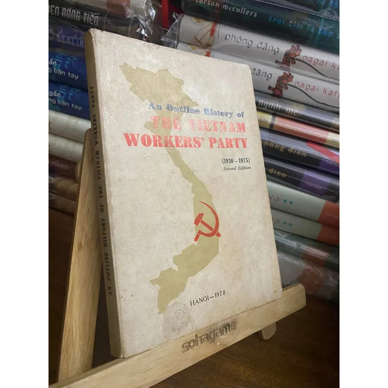 An Outline History of the Vietnam Workers' Party (1930-1975), xuất bản 1978 1025380
