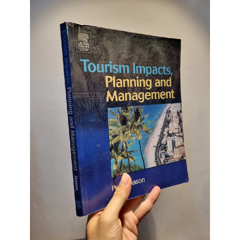 TOURISM IMPACTS, PLANNING AND MANAGEMENT - Peter Mason 201424