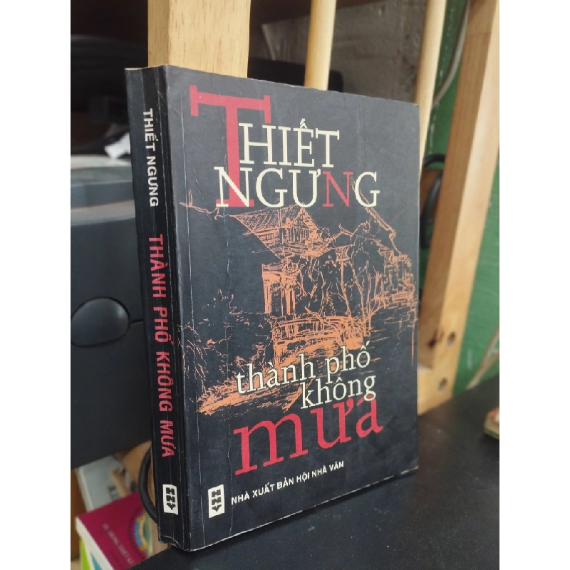Thành phố không mưa - Thiết Ngưng 407966