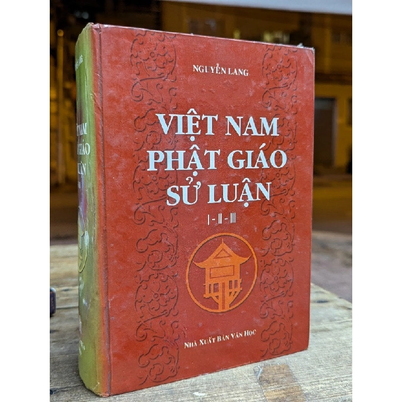 VIỆT NAM PHẬT GIÁO SỬ LUẬN - NGUYỄN LANG 172939