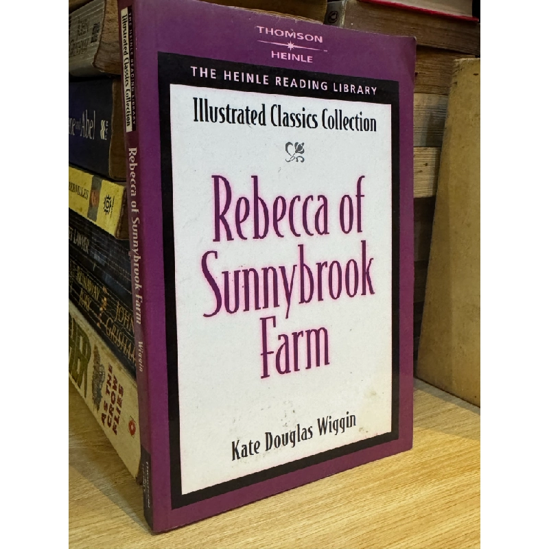 Rebecca of Sunnybrook Farm - Kate Douglas Wiggin 473070