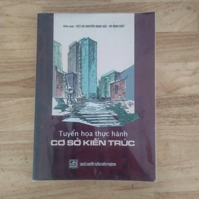 Tuyển hoạ thực hành cơ sở kiến trúc cũ 1006350