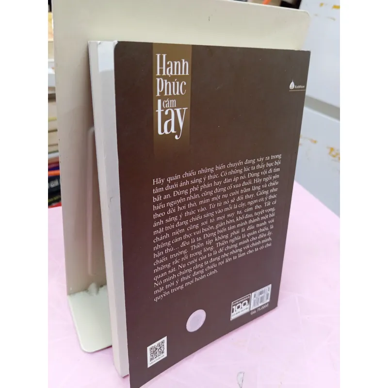 Hạnh Phúc Cầm Tay – Thích Nhất Hạnh | Sách Thiền Chánh Niệm 960627