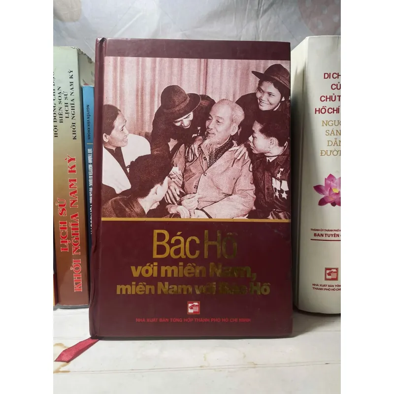 SÁCH BÁC HỒ VỚI MIỀN NAM, MIỀN NAM VỚI BÁC HỒ 702428
