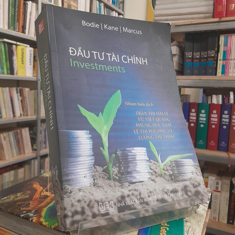 ĐẦU TƯ TÀI CHÍNH - BODIE, KANE, MARCUS 461363