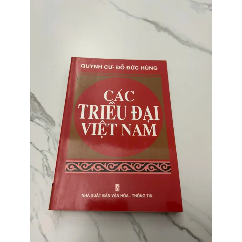 Các Triều Đại Việt Nam - Quỳnh Cư - Đỗ Đức Hùng 607988