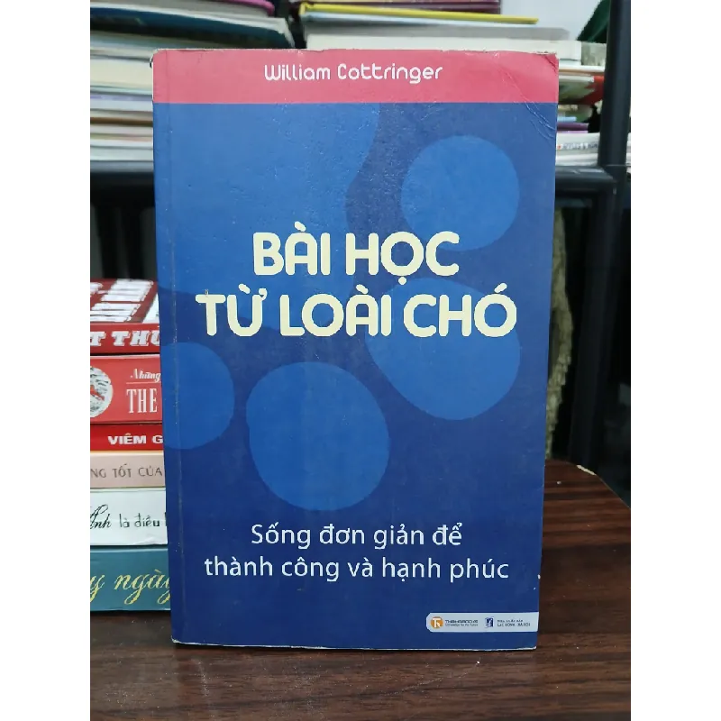 Bài học từ loài chó – William Cottringer 576149