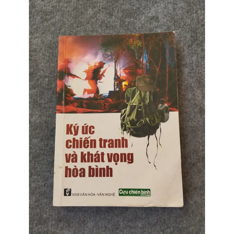 KÝ ỨC CHIẾN TRANH VÀ KHÁT VỌNG HOÀ BÌNH 697762