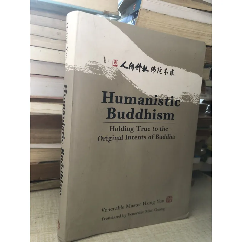 Humanistic Buddhism - Venerable Master Hsing Yun 994470