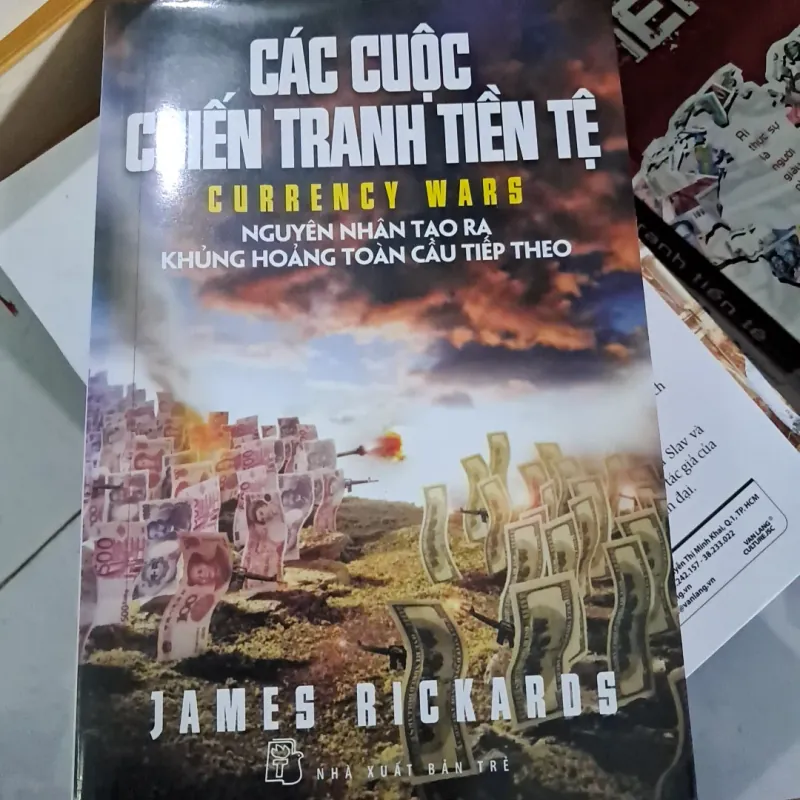 Các Cuộc Chiến Tranh Tiền Tệ (Tái Bản 2023) 747730