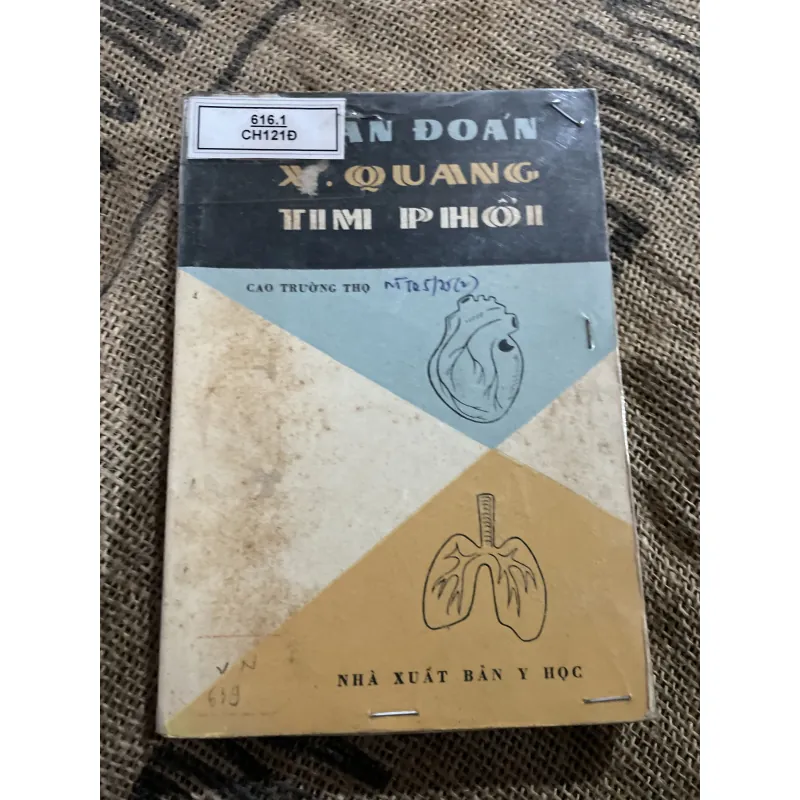 Chẩn đoán X quang tim phổi - CAO TƯỜNG THỌ  1020228