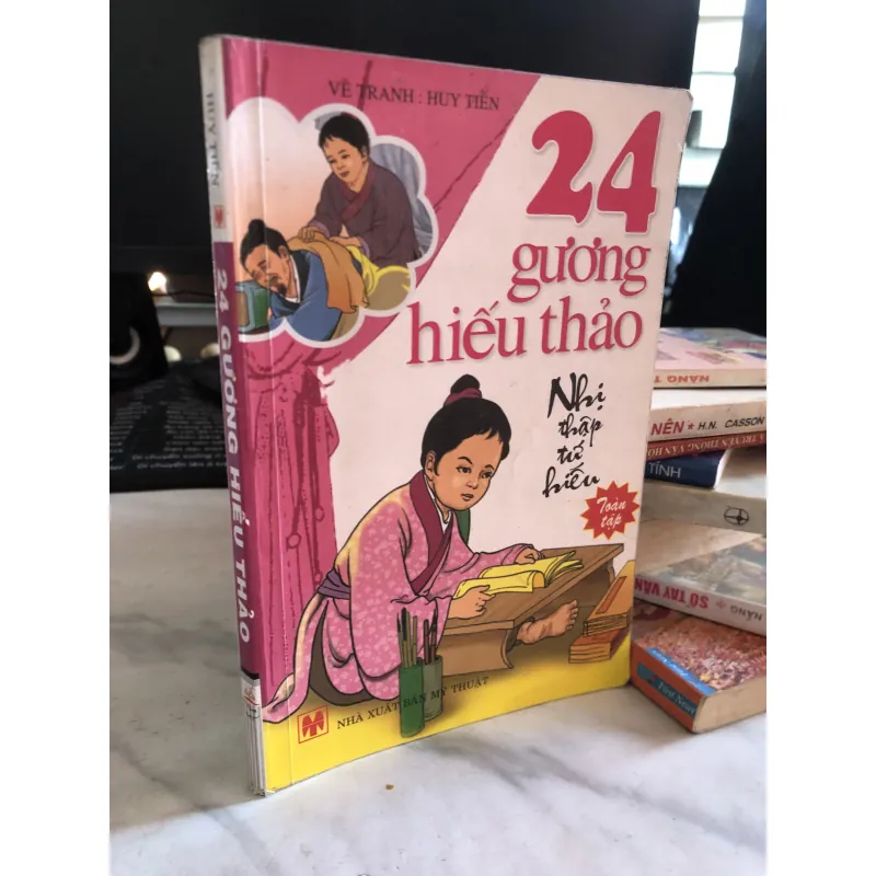 24 gương hiếu thảo - Nhị thập tứ hiếu - Huy Tiến vẽ 1027771