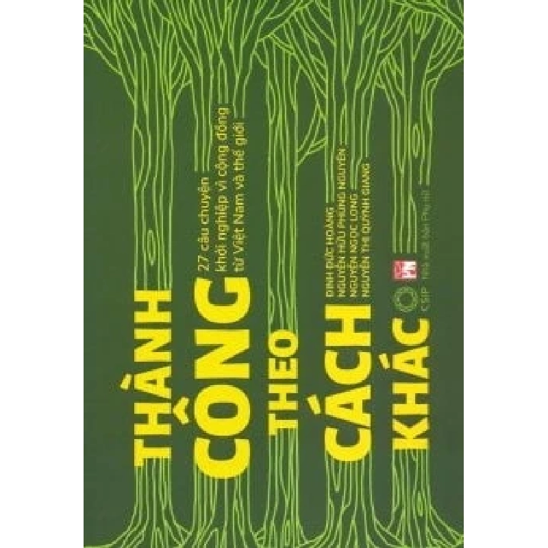 Thành công theo cách khác - Nhóm tác giả 520255