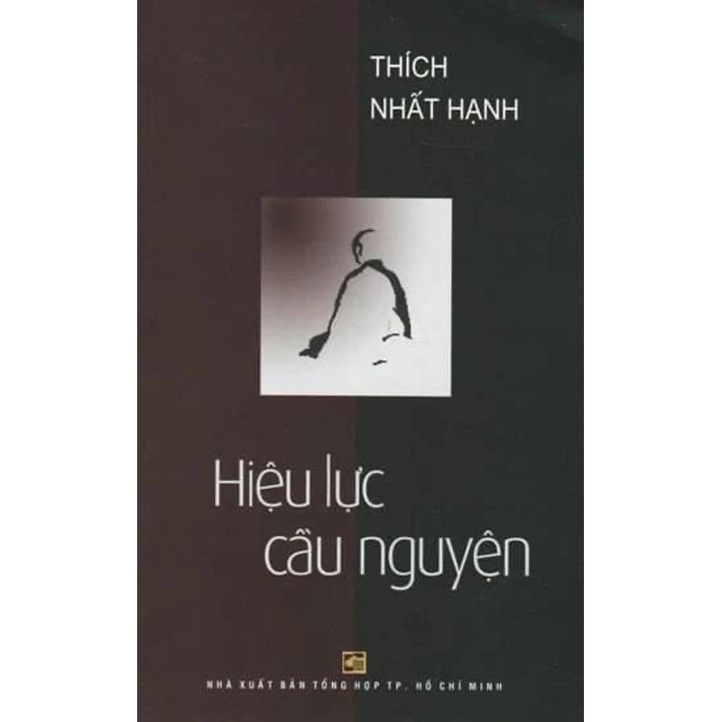 Hiệu Lực Cầu Nguyện - Thích Nhất Hạnh 223102