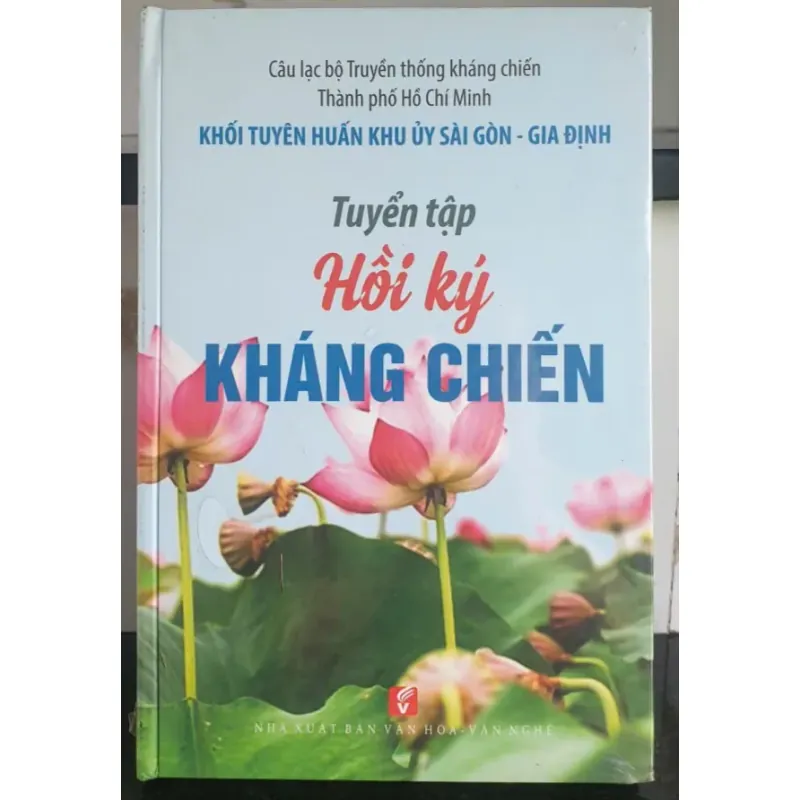 Tuyển Tập Hồi Ký Kháng Chiến 692685
