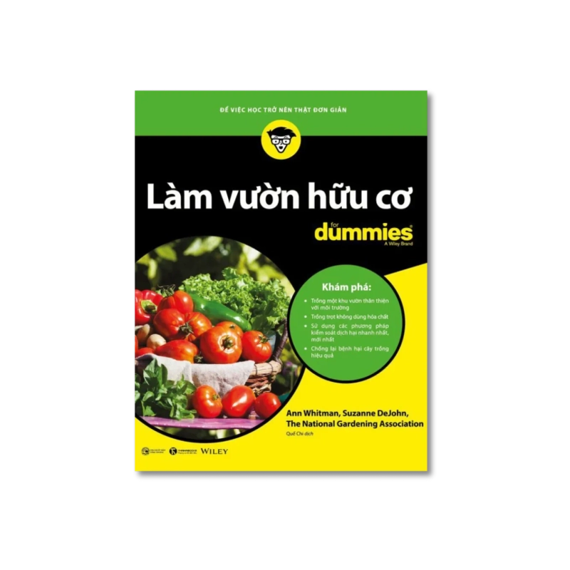 Làm vườn hữu cơ for Dummies - Ann Whitman ; Suzanne DeJohn 724872