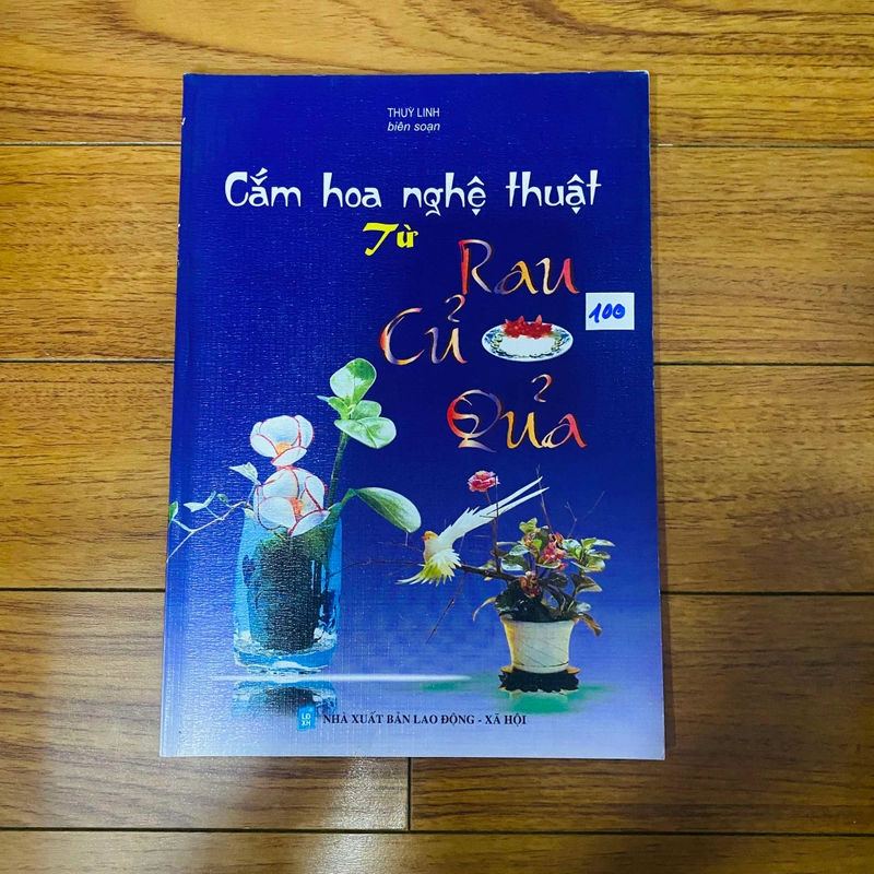 Cắm Hoa Nghệ Thuật Từ Rau - Củ - Quả - THÙY LINH(Biên soạn)#HATRA 452888