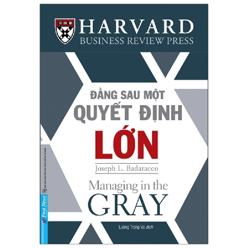 Đằng Sau Một Quyết Định Lớn 2021 - Joseph L. Badaracco New 100% HCM.PO Oreka-Blogmeo 33693