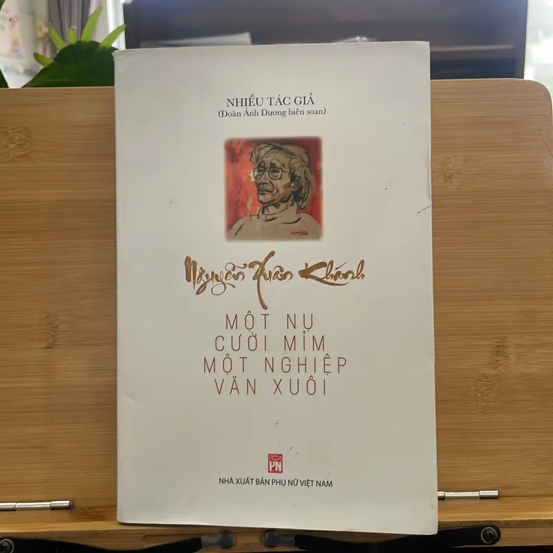 Nguyễn Xuân khánh một nụ cười mỉm một nghiệp văn xuôi 705239