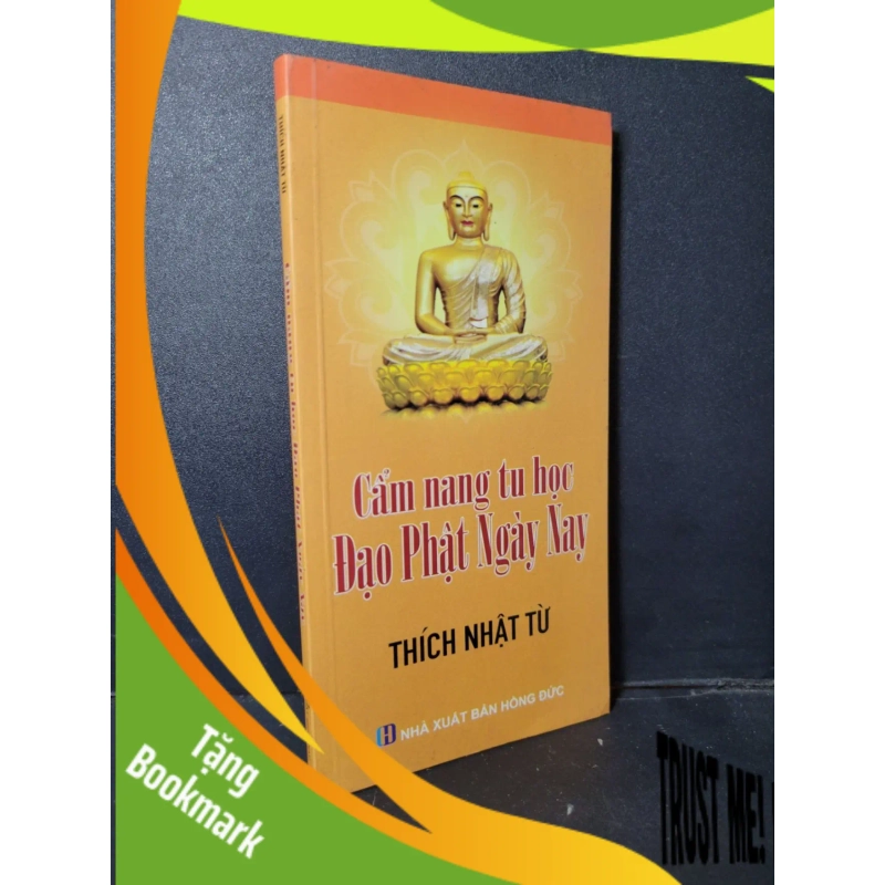 (TẶNG BOOKMARK) Cẩm nang tu học Đạo Phật Ngày Nay mới 90% ố vàng RBK1001 Thích Nhật Từ TÂM LINH - TÔN GIÁO - THIỀN 940605