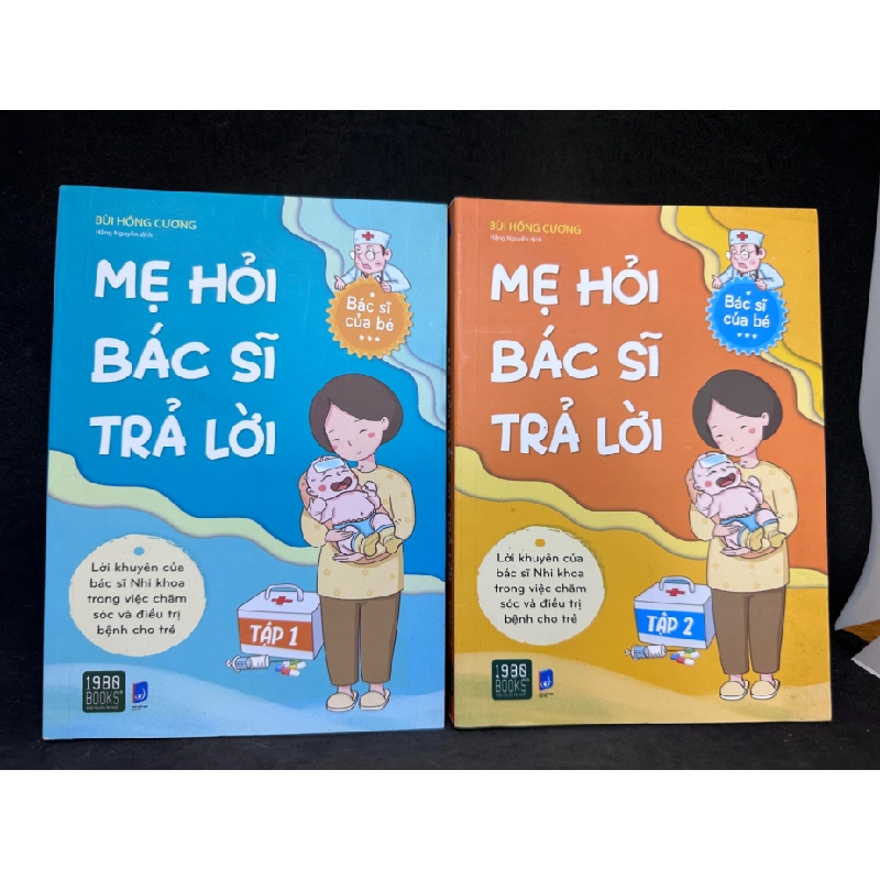 [Phiên Chợ Sách Cũ] Combo 2 Cuốn Mẹ Hỏi Bác Sĩ Trả Lời (Tập 1, 2) - Lời Khuyên Của Bác Sĩ Nhi Khoa Trong Việc Chăm Sóc Và Điều Trị Bệnh Cho Trẻ - Bùi Hồng Cương,, 2020 1503 411243