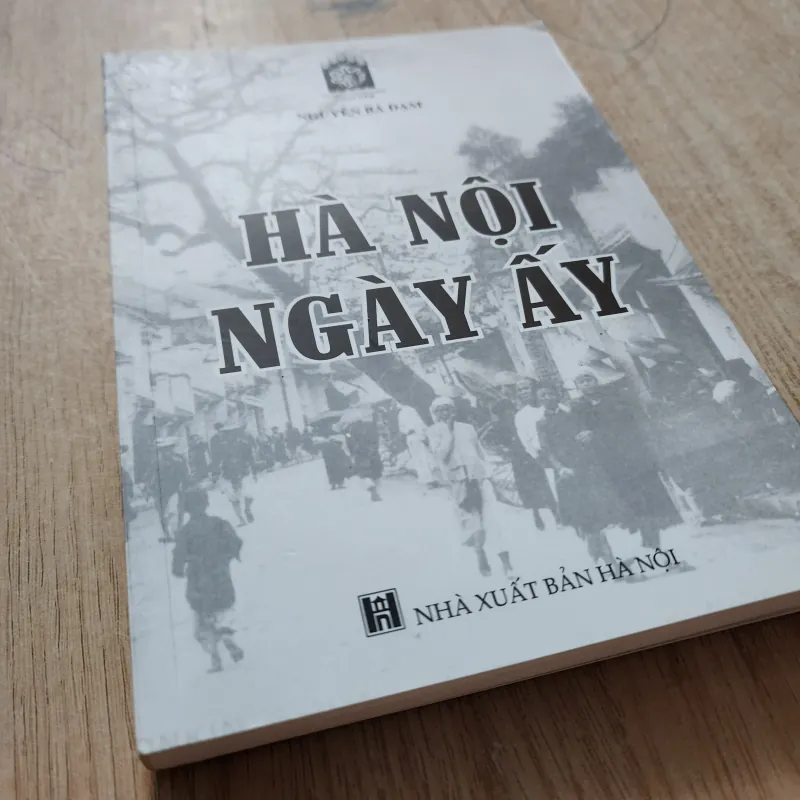 Hà nội ngày ấy | nguyễn bá đạm  1012801