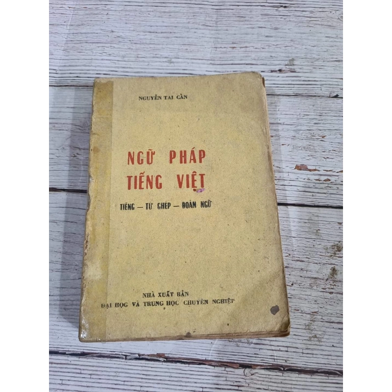 Ngữ pháp Tiếng Việt: Tiếng - Từ ghép - Đoản ngữ
Sách mất gáy
 309342