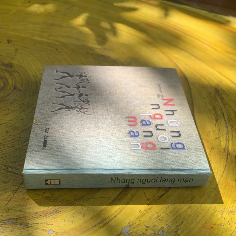  NHỮNG NGƯỜI LÃNG MẠN - tập truyện ngắn 752456