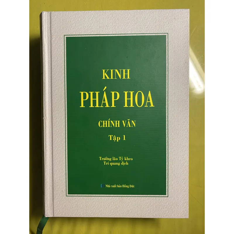 Kinh Pháp Hoa chính văn Tập 1 - Trưởng Lão Tỳ Kheo Trí Quang dịch 636474