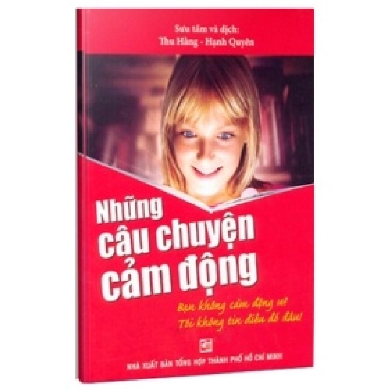 Những Câu Chuyện Cảm Động - Thu Hằng, Hạnh Quyên 402777