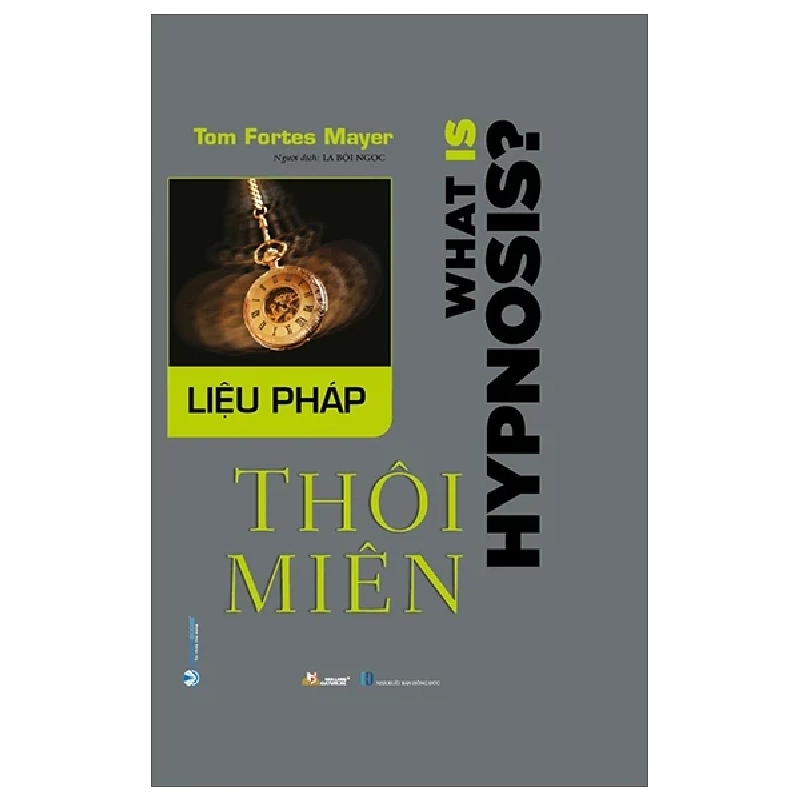 Liệu Pháp Thôi Miên (Bìa Cứng) - Tom Fortes Mayer 285392